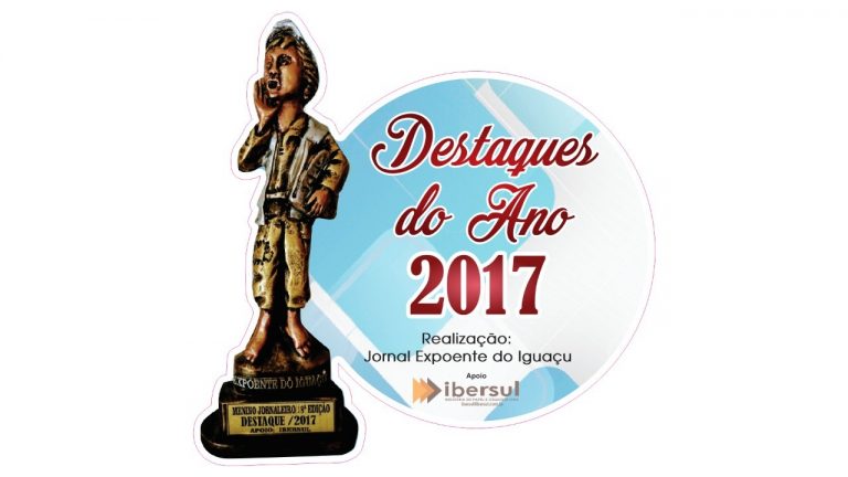 Confira quem são os Destaques do Ano 2017 do Jornal Expoente do Iguaçu