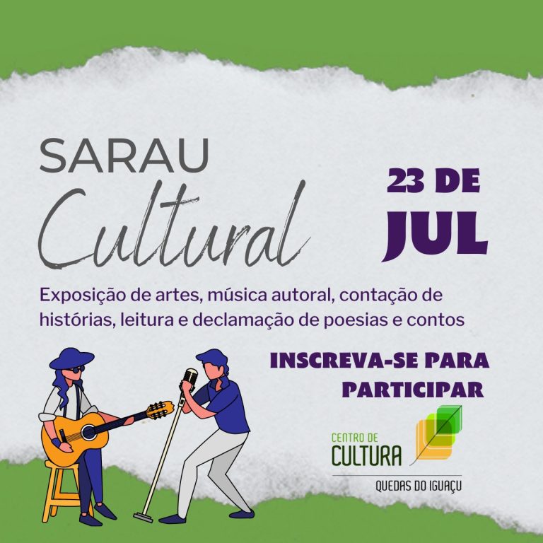 Quedas do Iguaçu: Centro de Cultura realiza Sarau Cultural